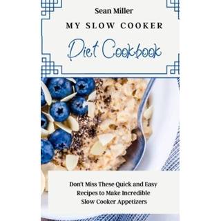 👉 Slowcooker engels My Slow Cooker Diet Cookbook 9781803425351