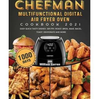 👉 Oven engels Chefman Multifunctional Digital Air Fryer Cookbook 2021 9781803433189