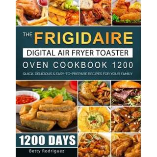 👉 Toaster oven engels The Frigidaire Digital Air Fryer Cookbook 1200 9781803670003