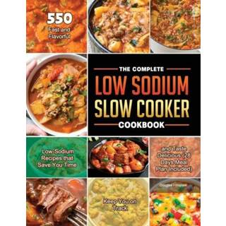 👉 Slowcooker engels The Complete Low Sodium Slow Cooker Cookbook 2021 9781803679860