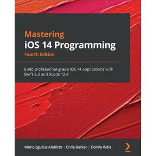 👉 Engels Mastering iOS 14 Programming 9781838822842