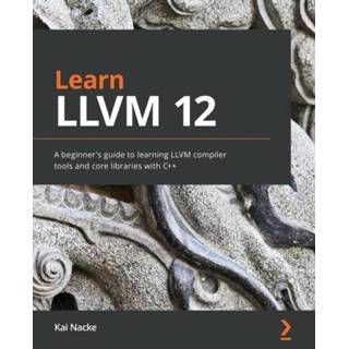 👉 Engels Learn LLVM 12 9781839213502