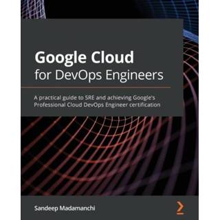 👉 Engels Google Cloud for DevOps Engineers 9781839218019