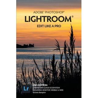 👉 Engels Adobe Photoshop Lightroom - Edit Like a Pro (2nd Edition) 9781910381113