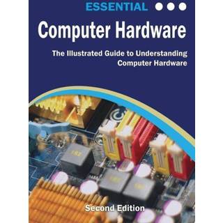 👉 Engels Essential Computer Hardware Second Edition 9781911174929