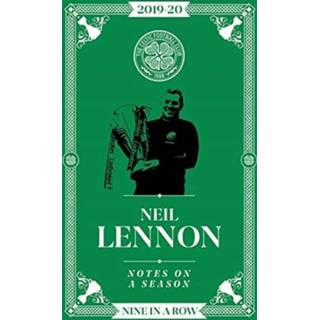 👉 Engels Neil Lennon: Notes On A Season 9781911613817