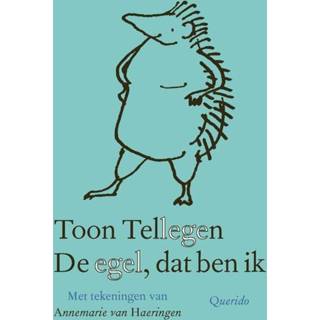 👉 De egel, dat ben ik - Toon Tellegen (ISBN: 9789021436814) 9789021436814