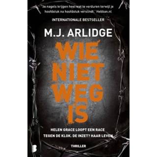 👉 Wie niet weg is - M.J. Arlidge (ISBN: 9789402309904) 9789402309904