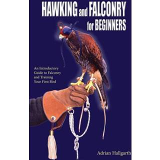 👉 Engels Hawking and Falconry for Begginers 9780888390141