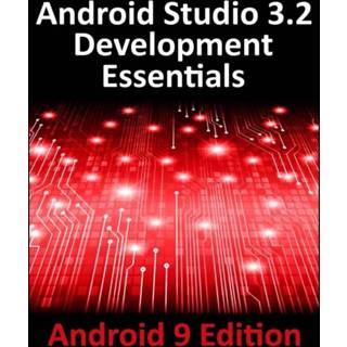 👉 Engels Android Studio 3.2 Development Essentials - 9 Edition 9780960010943