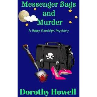 👉 Messenger bag engels Bags and Murder (A Haley Randolph Mystery) 9780998196909