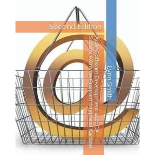 👉 Software engels Agile Development with C#, Scrum, eXtreme Programming, and Kanban Second Edition 9781086688269