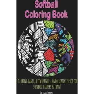 Softball engels Coloring Book: pages, a few puzzles, and creative space for players fans! 9781091210264