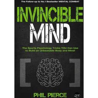 👉 Engels Invincible Mind: The Sports Psychology Tricks You can use to Build an Unbeatable Body and Mind! 9781091432383