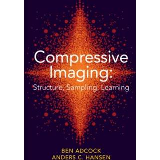 👉 Engels Compressive Imaging: Structure, Sampling, Learning 9781108421614