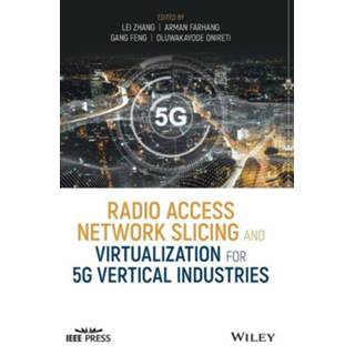 👉 Draagbare radio engels Access Network Slicing and Virtualization for 5G Vertical Industries 9781119652380