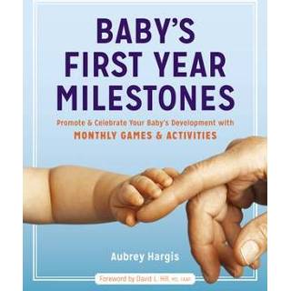 👉 Engels baby's First Year Milestones: Promote and Celebrate Your Development with Monthly Games Activities 9781641520515