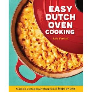 👉 Oven engels Easy Dutch Cooking: Classic and Contemporary Recipes in 5 Steps or Less 9781647396978