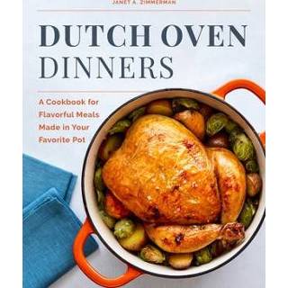 👉 Oven engels Dutch Dinners: A Cookbook for Flavorful Meals Made in Your Favorite Pot 9781647397302
