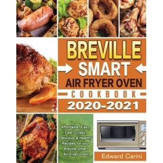 👉 Oven engels Breville Smart Air Fryer Cookbook 2020-2021 9781649840943
