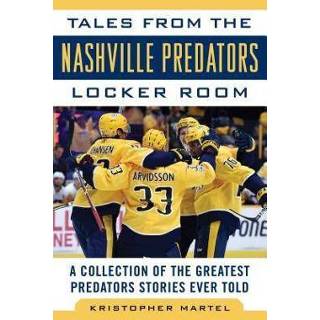 👉 Locker engels Tales from the Nashville Predators Room 9781683582304