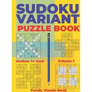 👉 Medium engels Sudoku Variants Puzzle Books to Hard - Volume 1 9781688538351