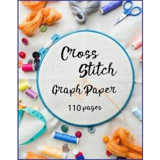 👉 Engels Cross Stitch Graph Paper: 100 pages of 10 x grid Design your own embroidery and needlework patterns 9781690025771