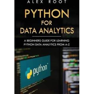 👉 Engels Python for Data Analytics: A Beginners Guide Learning Analytics from A-Z 9781691418831