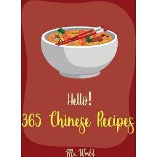 👉 Noodles engels Hello! 365 Chinese Recipes: Best Cookbook Ever For Beginners [Chinese Dumpling Cookbook, Vegetable Cookb 9781702031554