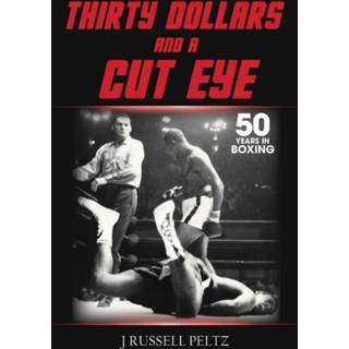 👉 Engels Thirty Dollars and a Cut Eye 9781737569602