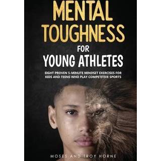 👉 Engels Mental Toughness For Young Athletes 9780578660639