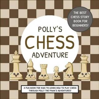 👉 Engels Polly's Chess Adventure 9780645045451