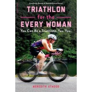 👉 Engels vrouwen Triathlon for the Every Woman 9780738285436