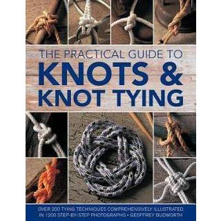 👉 Engels Knots and Knot Tying, The Practical Guide to 9780754833611