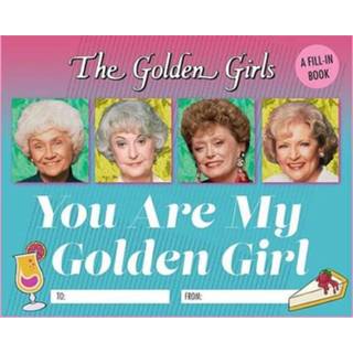 👉 Engels meisjes The Golden Girls: You Are My Girl: A Fill-In Book 9780762496440
