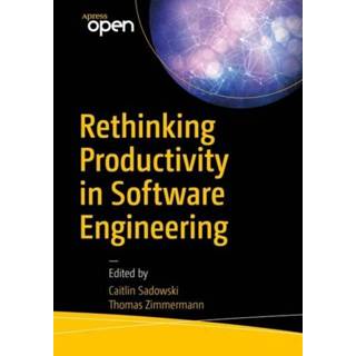 👉 Software engels Rethinking Productivity in Engineering 9781484242209