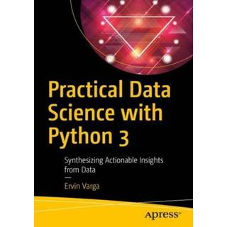 👉 Engels Practical Data Science with Python 3 9781484248584