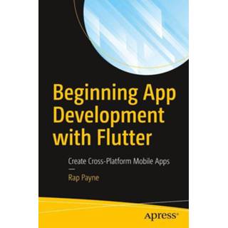 👉 Engels Beginning App Development with Flutter 9781484251805
