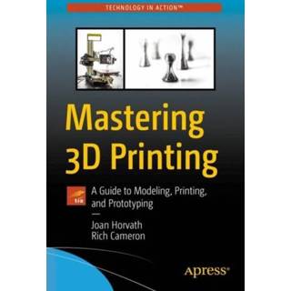 👉 Engels Mastering 3D Printing 9781484258415