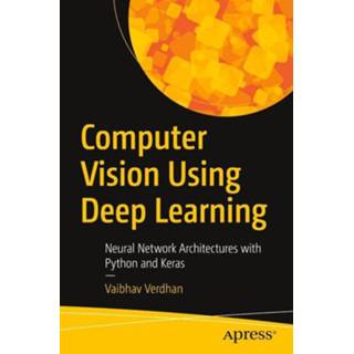 👉 Engels Computer Vision Using Deep Learning 9781484266151