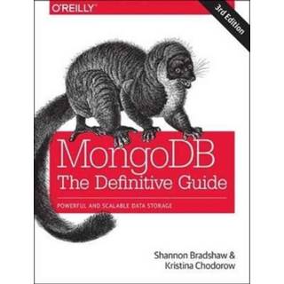 👉 Engels MongoDB: The Definitive Guide 3e 9781491954461