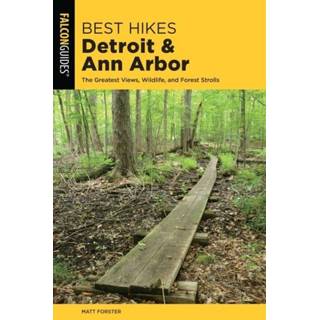 👉 Engels Best Hikes Detroit and Ann Arbor 9781493038404