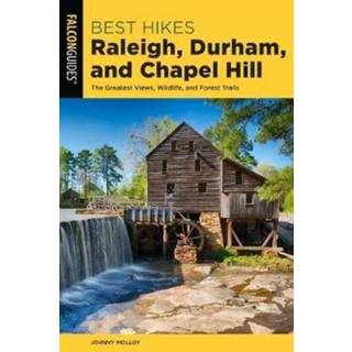 👉 Engels Best Hikes Raleigh, Durham, and Chapel Hill 9781493048540