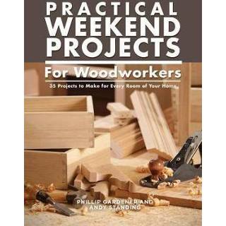 👉 Engels Practical Weekend Projects for Woodworkers 9781504801065