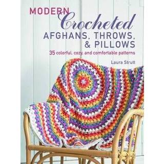 👉 Engels Modern Crocheted Afghans, Throws, and Pillows: 35 Colorful, Cozy, Comfortable Patterns 9781782496397