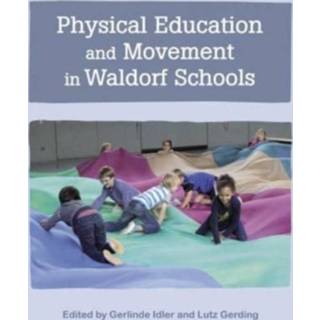 👉 Engels Physical Education and Movement in Waldorf Schools 9781782507147