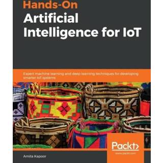 👉 Engels Hands-On Artificial Intelligence for IoT 9781788836067