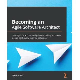 👉 Software engels Becoming an Agile Architect 9781800563841