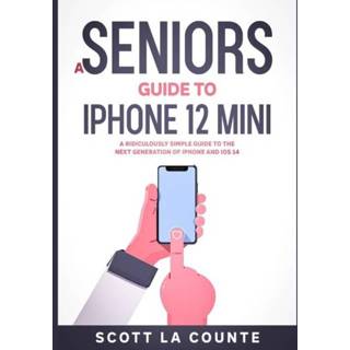 👉 Engels A Seniors Guide to iPhone 12 Mini 9781610422628