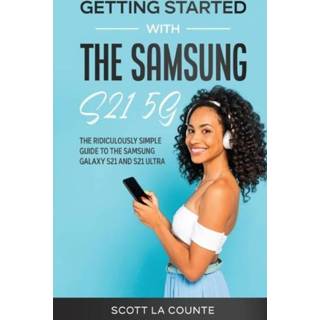 👉 Engels Getting Started With the Samsung S21 5G 9781610423090